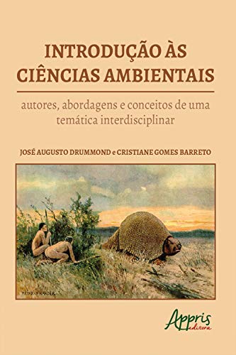 Livro PDF: Introdução às Ciências Ambientais : Autores, Abordagens e Conceitos de uma Temática Interdisciplinar