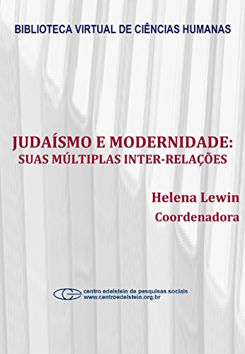 Livro PDF Judaísmo e modernidade: suas múltiplas inter-relações