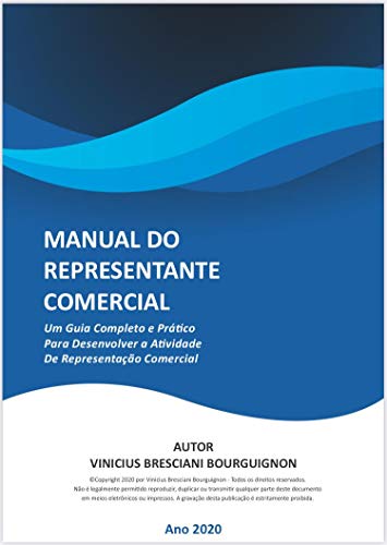Livro PDF: Manual do Representante Comercial: Um guia completo e prático para desenvolver com excelência a atividade de representação comercial