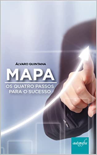 Capa do livro: MAPA – Os quatro passos para o sucesso! - Ler Online pdf
