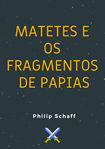 Livro PDF Matetes e os Fragmentos de Papias