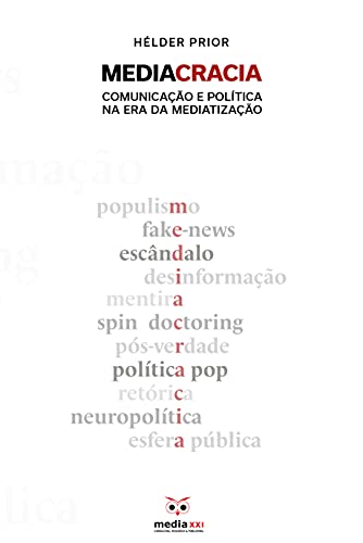 Livro PDF: Mediacracia: Comunicação e Política na era da Mediatização