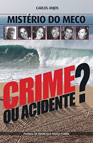 Capa do livro: Mistério do Meco – Crime ou Acidente? - Ler Online pdf