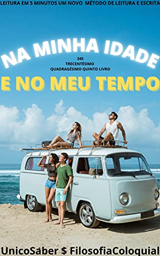 Livro PDF NA MINHA IDADE: E NO MEU TEMPO