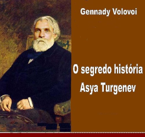 Capa do livro: O segredo história Asya Turgenev. Análise do texto cifrado. - Ler Online pdf