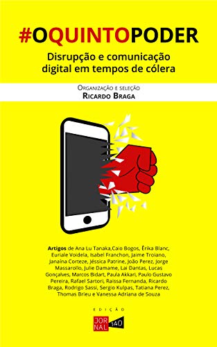 Capa do livro: #OQuintoPoder: Disrupção e comunicação digital em tempos de cólera - Ler Online pdf