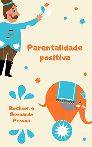 Livro PDF: Parentalidade Positiva