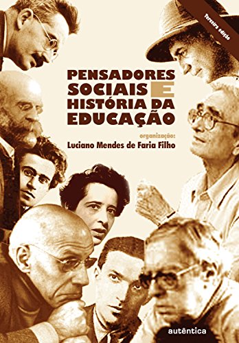Capa do livro: Pensadores sociais e história da educação - Ler Online pdf