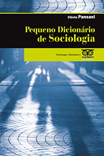 Capa do livro: Pequeno dicionário de sociologia - Ler Online pdf