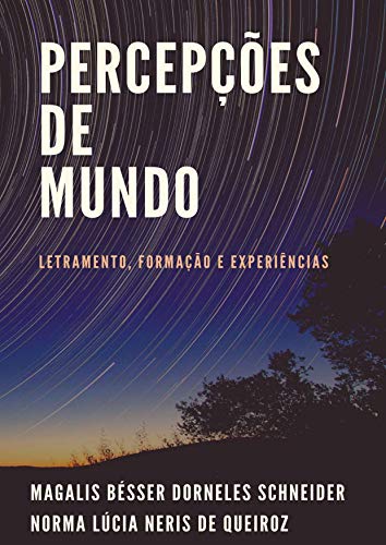 Livro PDF Percepções de Mundo: Letramentos, Formação e Experiências