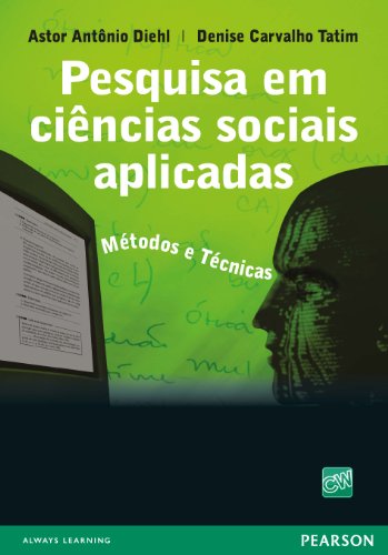Livro PDF Pesquisa em ciências sociais aplicadas: métodos e técnicas