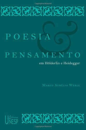 Capa do livro: Poesia e pensamento em Hölderlin e Heidegger - Ler Online pdf