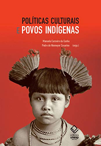 Capa do livro: Políticas culturais e povos indígenas - Ler Online pdf
