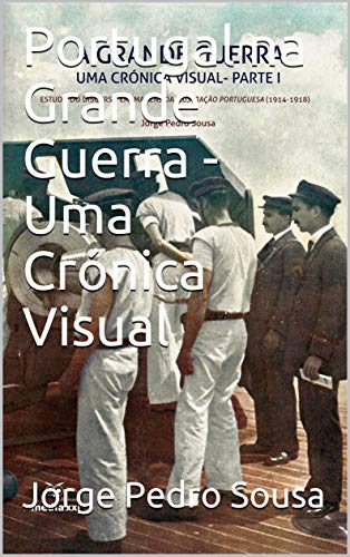 Livro PDF Portugal na Grande Guerra – Uma Crónica Visual