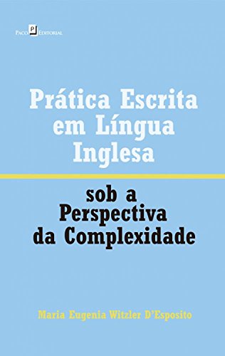 Livro PDF Prática escrita em língua inglesa sob a perspectiva da complexidade