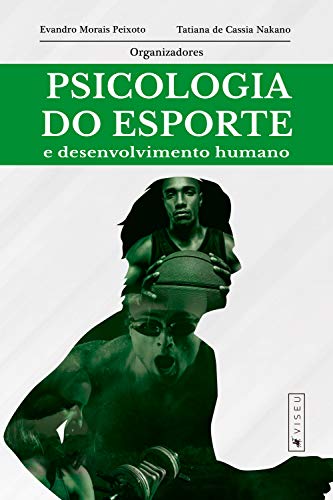 Livro PDF Psicologia do esporte e desenvolvimento humano
