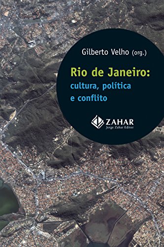 Capa do livro: Rio de Janeiro: cultura, política e conflito (Antropologia Social) - Ler Online pdf