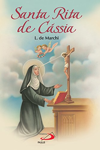 Capa do livro: Santa Rita de Cássia (Avulso) - Ler Online pdf