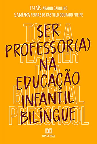 Livro PDF Ser professor (a) na educação infantil bilíngue