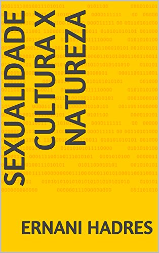 Capa do livro: Sexualidade Cultura x Natureza - Ler Online pdf