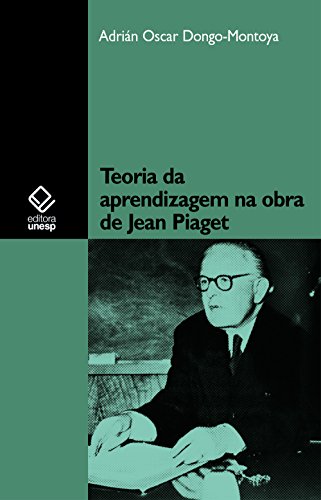 Livro PDF Teoria da aprendizagem na obra de Jean Piaget