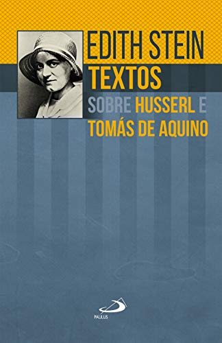 Capa do livro: Textos sobre Husserl e Tomás de Aquino (Edith Stein) - Ler Online pdf
