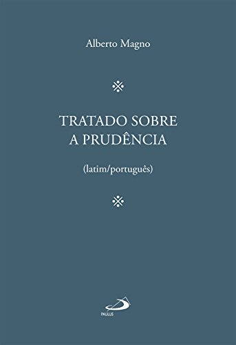 Livro PDF Tratado sobre a prudência (Filosofia Medieval)