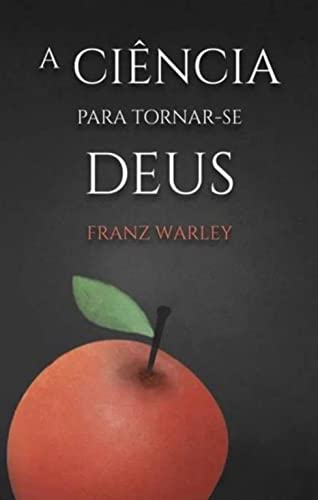 Livro PDF A ciência para tornar-se Deus