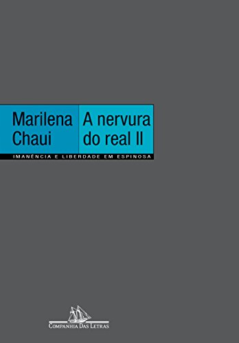 Livro PDF A nervura do real II: Imanência e liberdade em Espinosa