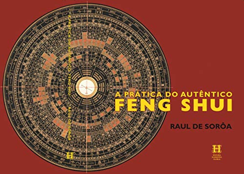 Capa do livro: A Prática do Autêntico Feng Shui - Ler Online pdf