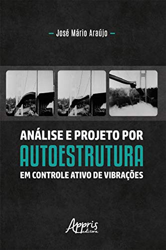 Livro PDF: Análise e Projeto por Autoestrutura em Controle Ativo de Vibrações