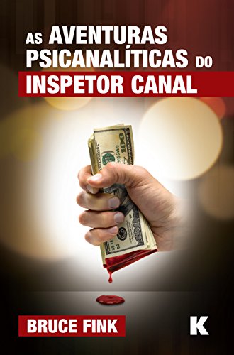 Capa do livro: As Aventuras Psicanaliticas do Inspetor Canal - Ler Online pdf