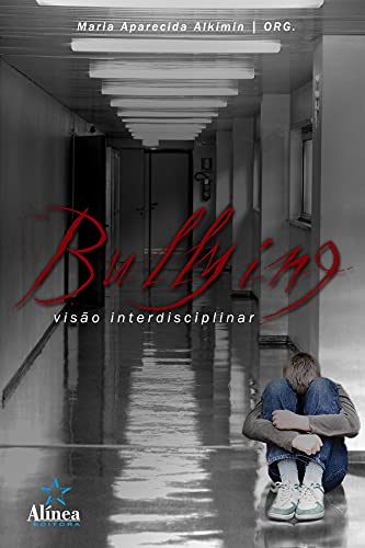Livro PDF Bullying: Visão interdisciplinar