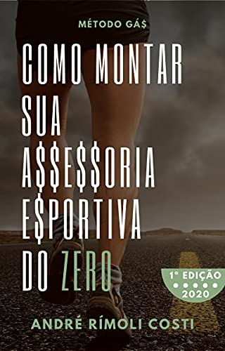 Livro PDF: Como Montar sua Assessoria Esportiva do Zero