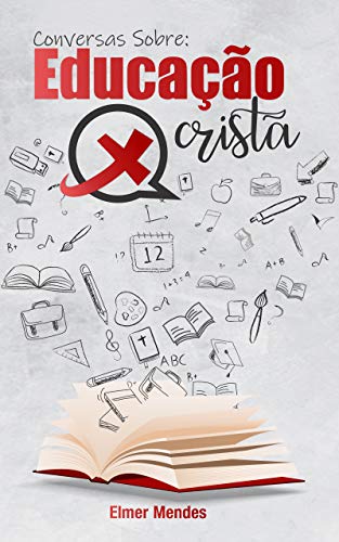 Capa do livro: Conversas Sobre Educação Cristã - Ler Online pdf