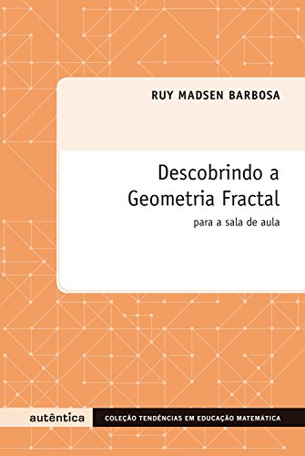 Livro PDF Descobrindo a geometria fractal – Para a sala de aula