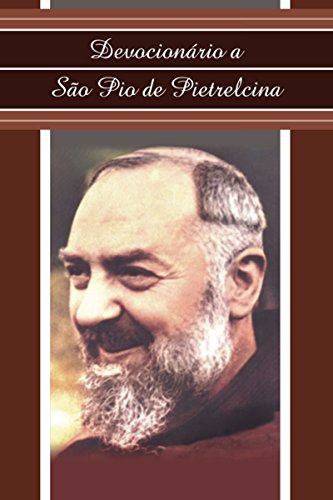Capa do livro: Devocionário a São Pio de Pietrelcina (Devocionários) - Ler Online pdf