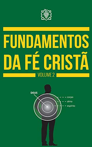 Livro PDF Fundamentos da Fé Cristã Volume 2