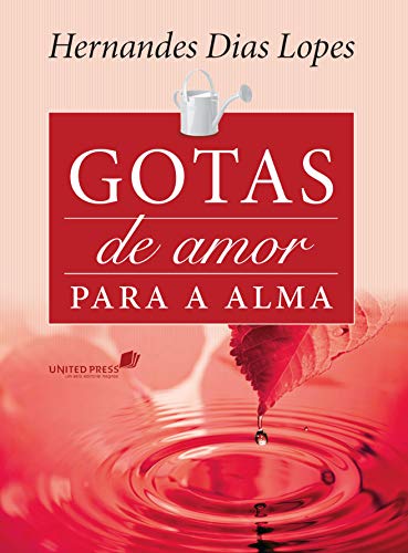 Capa do livro: Gotas de amor para a alma - Ler Online pdf