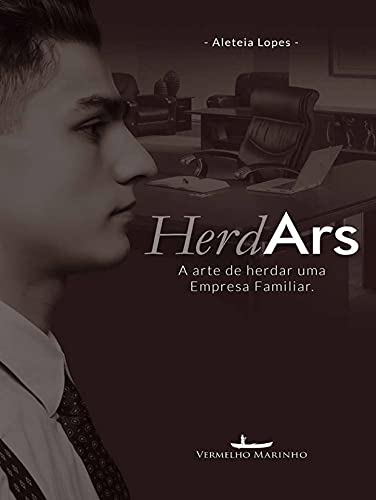 Livro PDF: HerdArs: A Arte de Herdar Uma Empresa Familiar