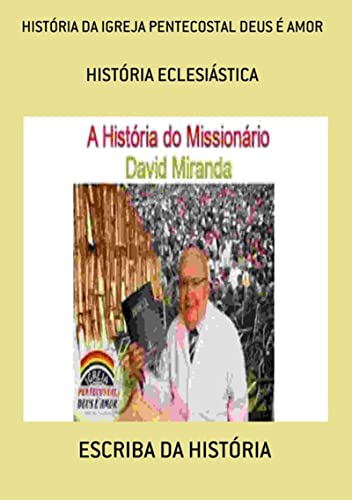 Capa do livro: História Da Igreja Pentecostal Deus É Amor - Ler Online pdf
