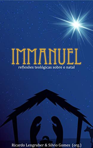 Capa do livro: Immanuel: Reflexões teológicas sobre o natal - Ler Online pdf