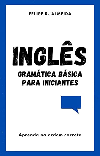Livro PDF: Inglês: Gramática Básica Para Iniciantes