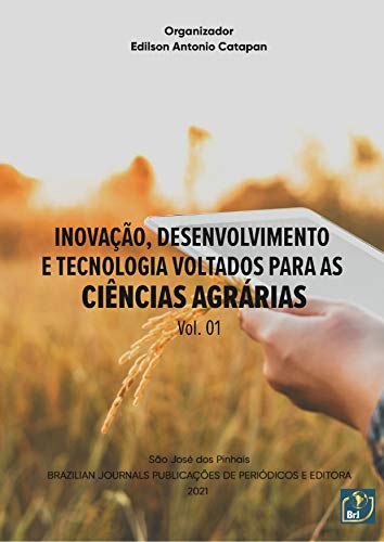 Livro PDF Inovação, desenvolvimento e tecnologia voltados para as ciências agrárias
