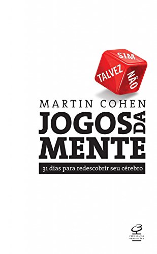 Livro PDF Jogos da mente: 31 dias para redescobrir seu cérebro