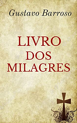 Pdf Livro Dos Milagres Saraiva Conteúdo 2157