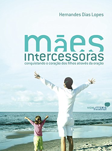 Livro PDF Mães intercessoras  (Mulher Virtuosa)