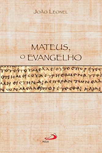 Livro PDF Mateus, o evangelho (Palimpsesto)