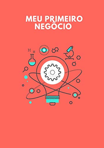 Livro PDF Meu primeiro negócio: Descubra do zero como ganhar dinheiro online