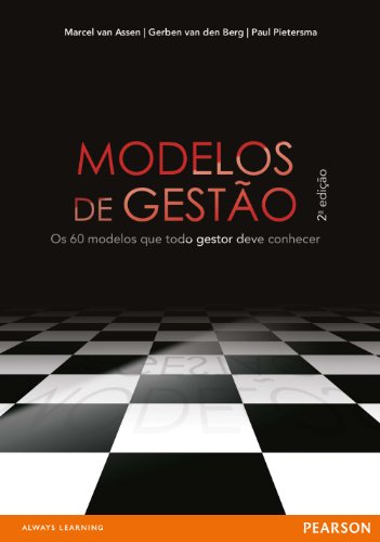 Capa do livro: Modelos de gestão: os 60 modelos que todo gestor deve conhecer - Ler Online pdf